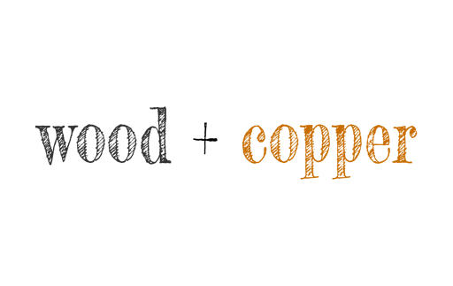 Wood &amp; Copper